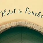 La Ponche Hotel 5*